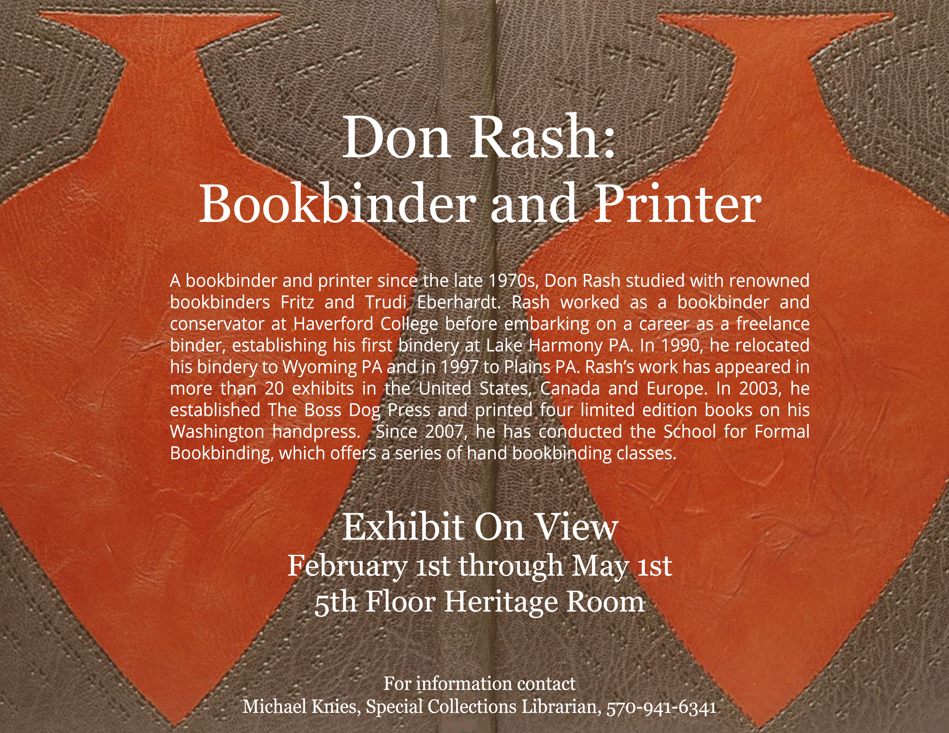 Library Exhibit - Don Rash - Bookbinder and Printer